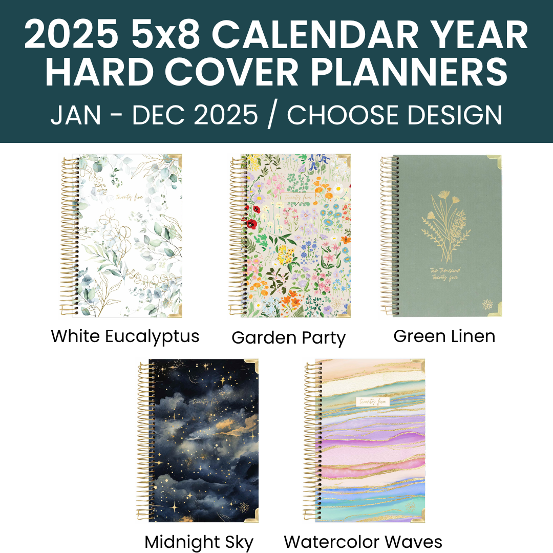 2025 Calendar Year 5x8 Hard Cover Planners - Choose Design