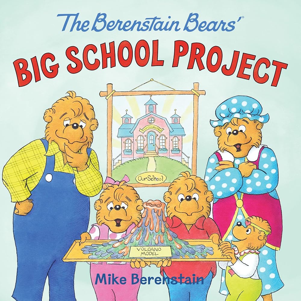 The Berenstain Bears' Big School Project cover image