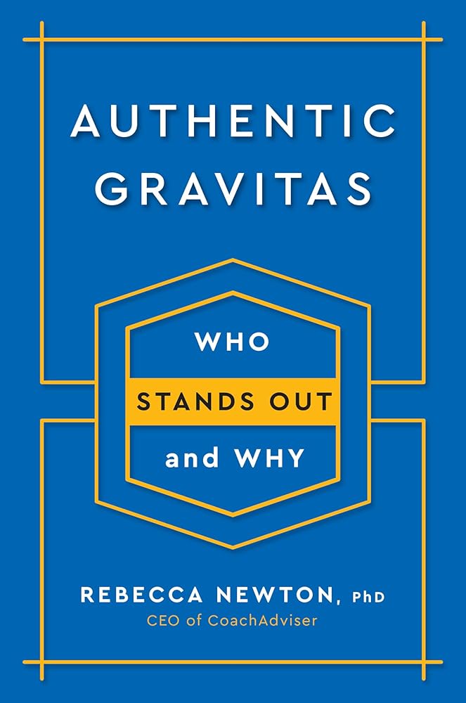 Authentic Gravitas: Who Stands Out and Why cover image