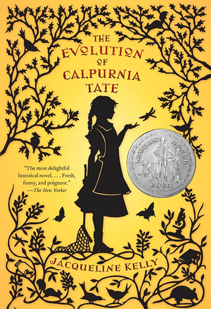 The Evolution of Calpurnia Tate: (Newbery Honor Book) (Calpurnia Tate, 1) cover image