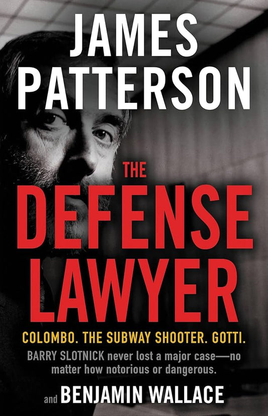 The Defense Lawyer: The Barry Slotnick Story cover image