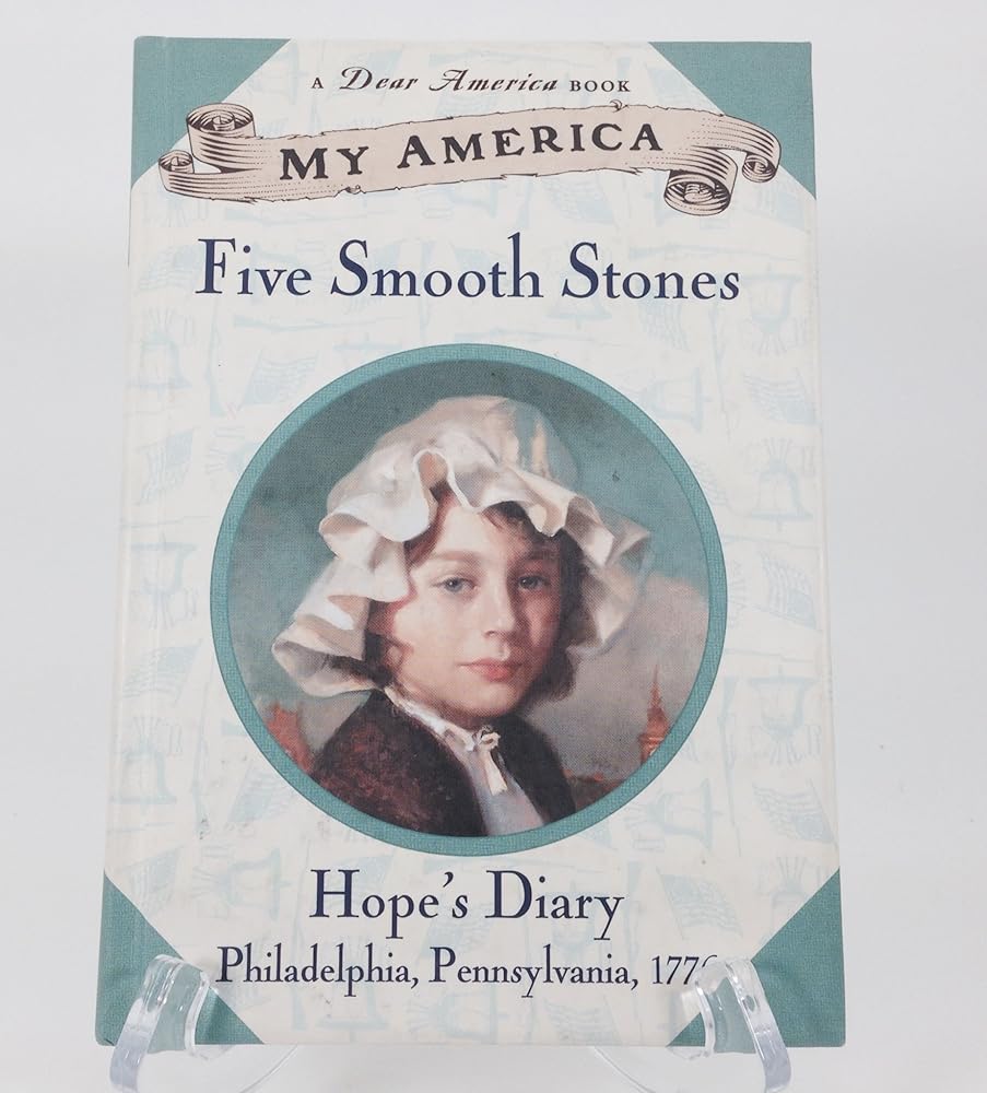 My America: Five Smooth Stones: Hope's Revolutionary War Diary, Book One cover image