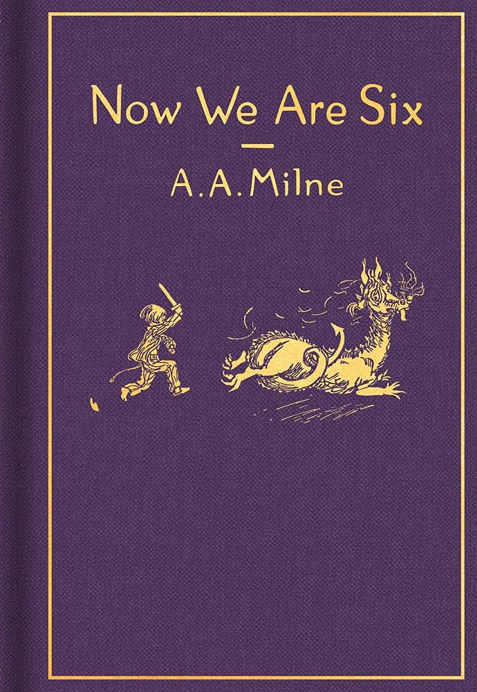 Now We Are Six: Classic Gift Edition (Winnie-the-Pooh) cover image