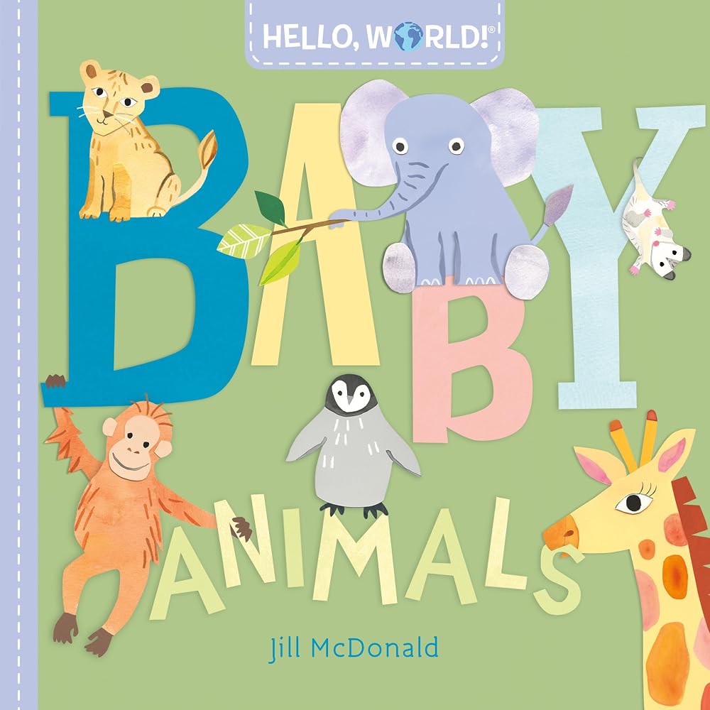 Hello, World! Baby Animals cover image