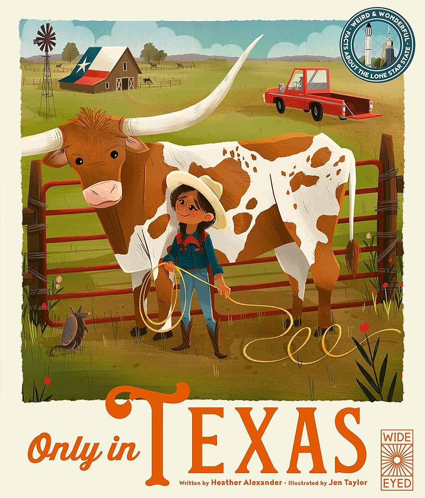Only in Texas: Weird and Wonderful Facts About The Lone Star State (Volume 2) (Americana, 2) cover image