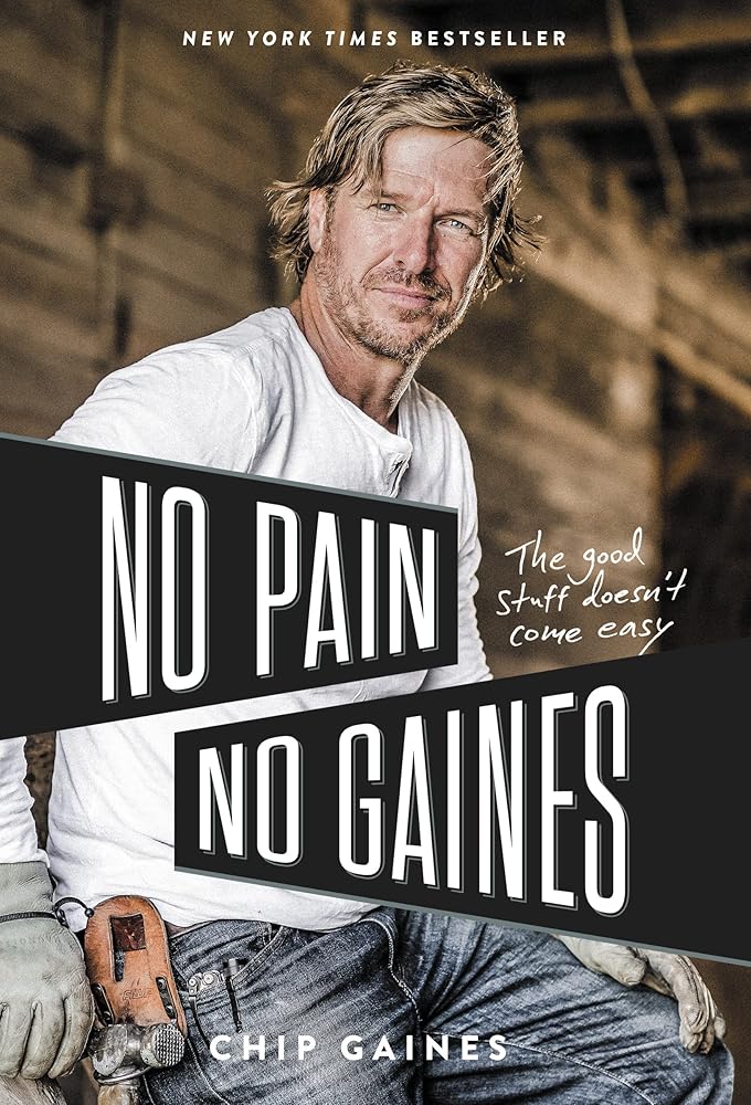 No Pain, No Gaines: The Good Stuff Doesn't Come Easy cover image