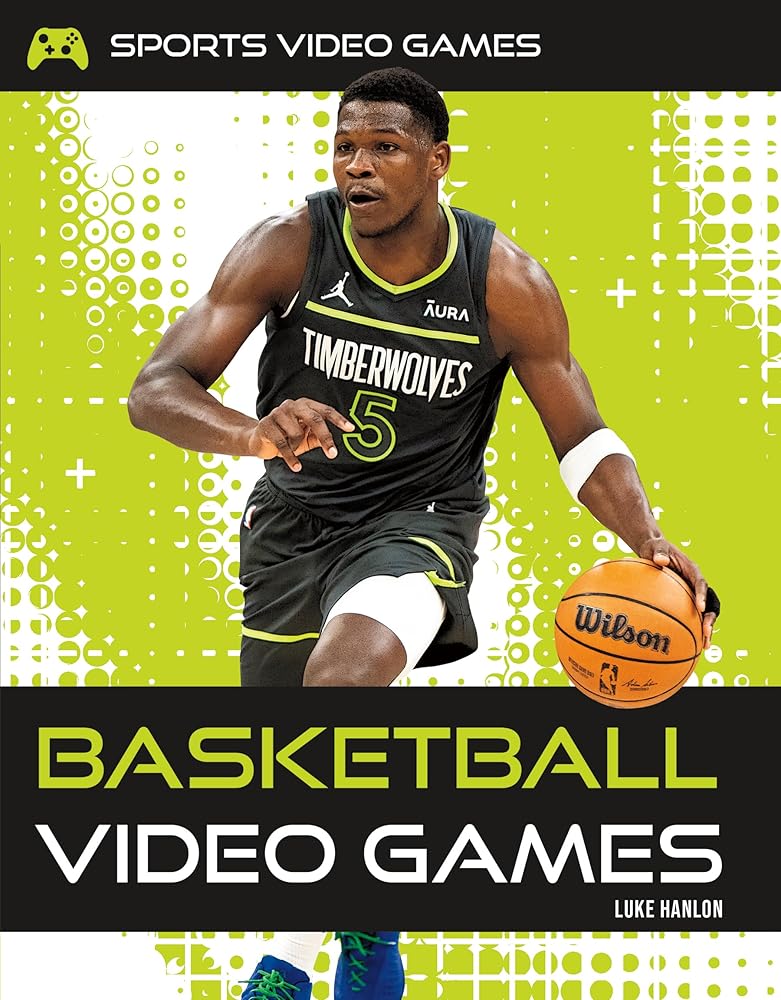 Basketball Video Games (Sports Video Games) cover image