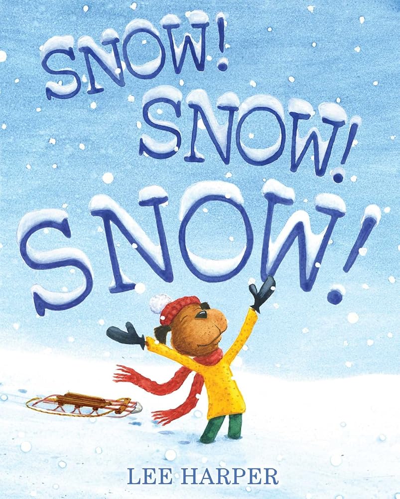 Snow! Snow! Snow! cover image