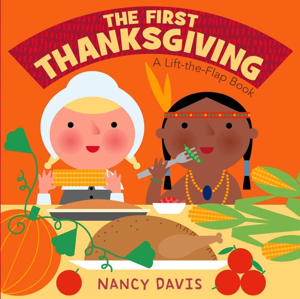 The First Thanksgiving: A Lift-the-Flap Book cover image