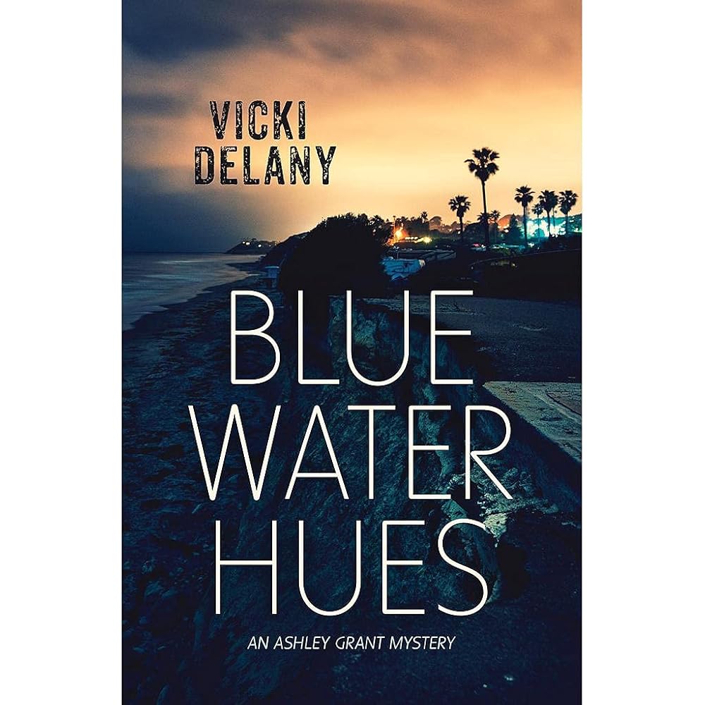Blue Water Hues (Ashley Grant Mystery, 2) cover image