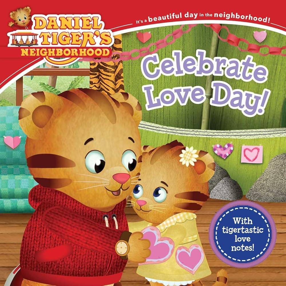 Celebrate Love Day! (Daniel Tiger's Neighborhood) cover image