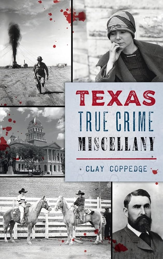 Texas True Crime Miscellany cover image