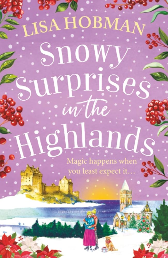 Snowy Surprises in the Highlands cover image