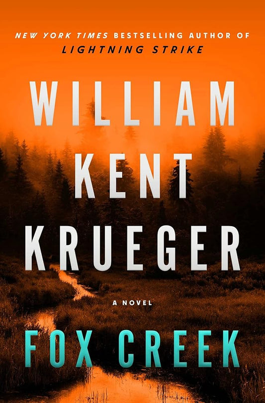 Fox Creek: A Novel (19) (Cork O'Connor Mystery Series) cover image