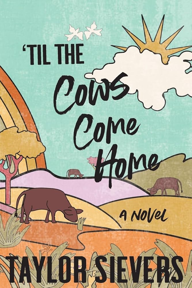 'Til the Cows Come Home cover image