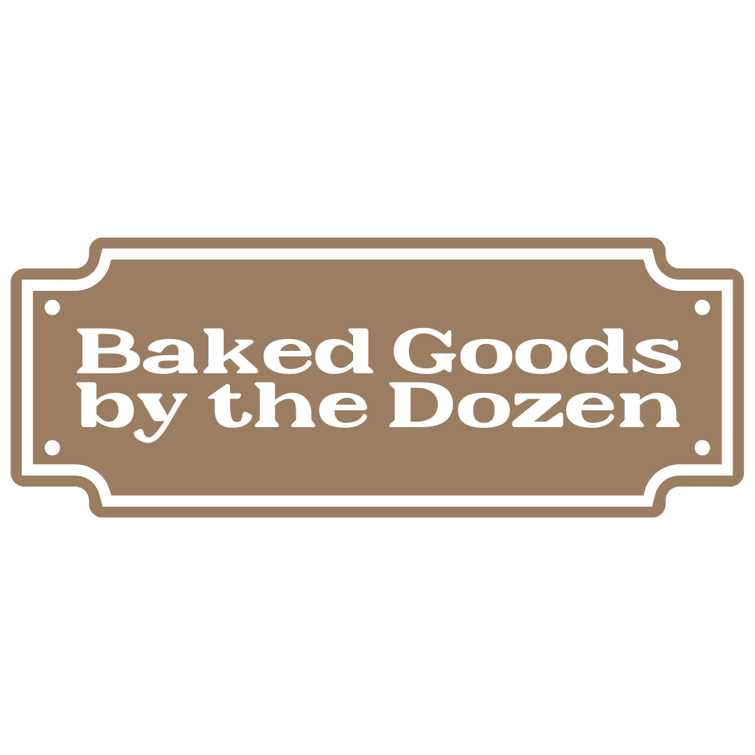Baked Goods by the Dozen (Order Ahead Only)