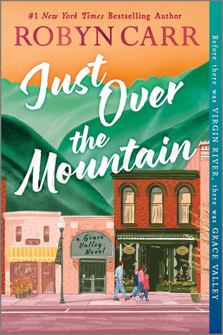 Just Over the Mountain : Robyn Carr