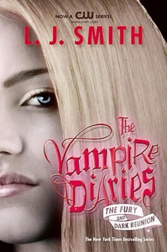 The Fury and Dark Reunion (The Vampire Diaries) cover image