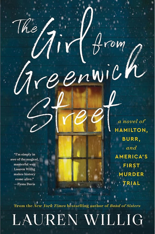 The Girl from Greenwich Street: A Novel of Hamilton, Burr, and America’s First Murder Trial cover image