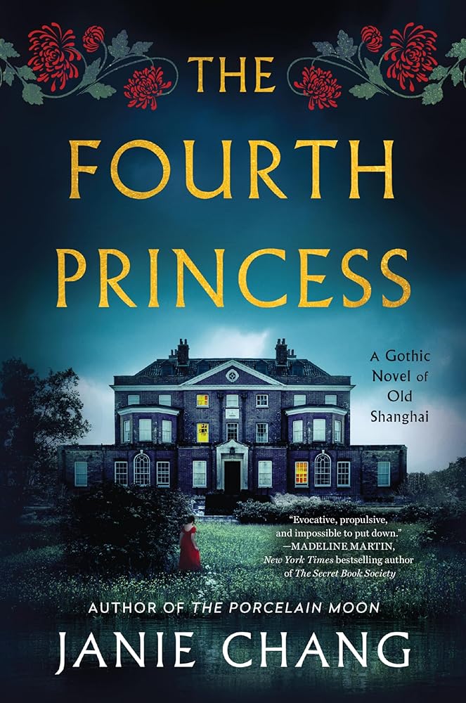 The Fourth Princess: A Gothic Novel of Old Shanghai cover image