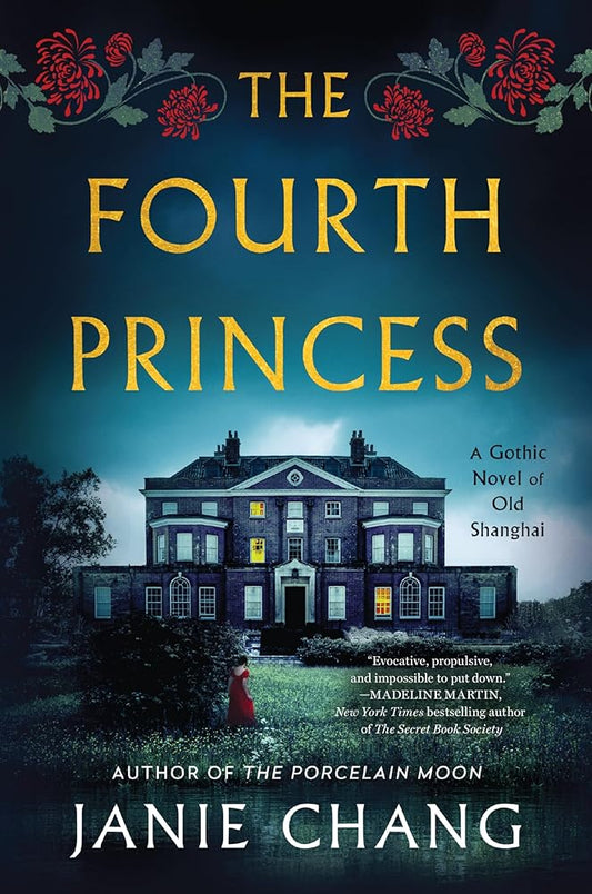 The Fourth Princess: A Gothic Novel of Old Shanghai cover image