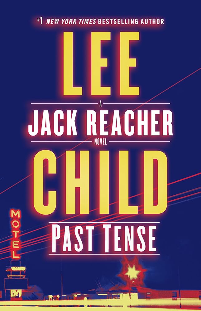 Past Tense: A Jack Reacher Novel cover image