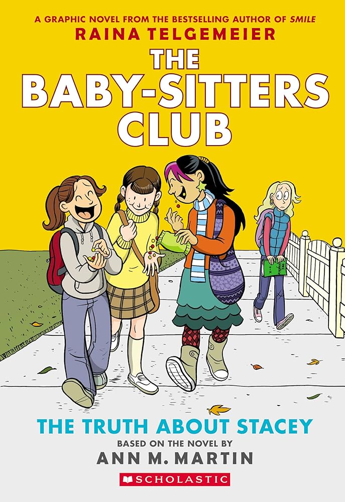 The Truth About Stacey: A Graphic Novel (The Baby-Sitters Club #2) (The Baby-Sitters Club Graphix) cover image