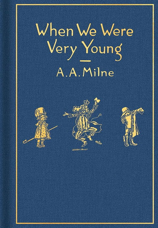 When We Were Very Young: Classic Gift Edition (Winnie-the-Pooh) cover image