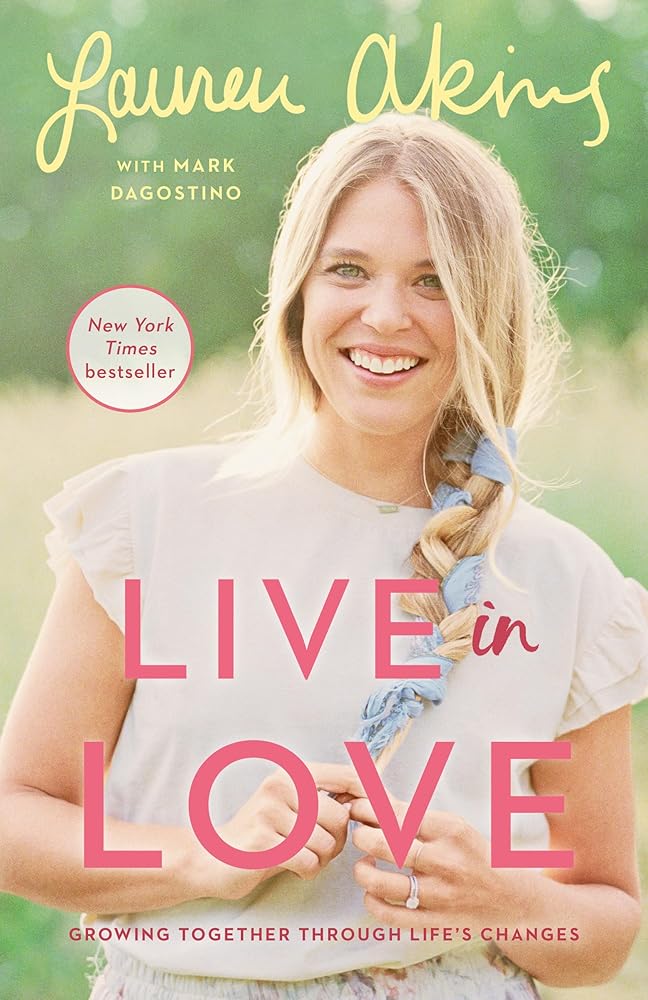 Live in Love: Growing Together Through Life's Changes cover image
