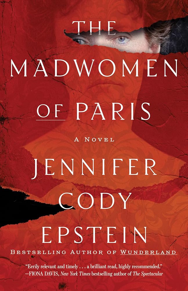 The Madwomen of Paris: A Novel cover image