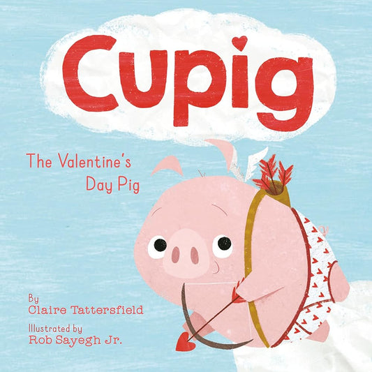 Cupig: The Valentine's Day Pig cover image
