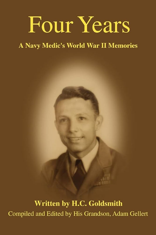 Four Years: A Navy Medic's World War II Memories cover image