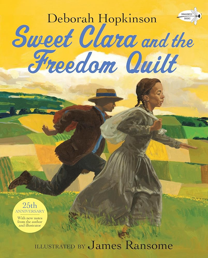 Sweet Clara and the Freedom Quilt (Reading Rainbow Books) cover image