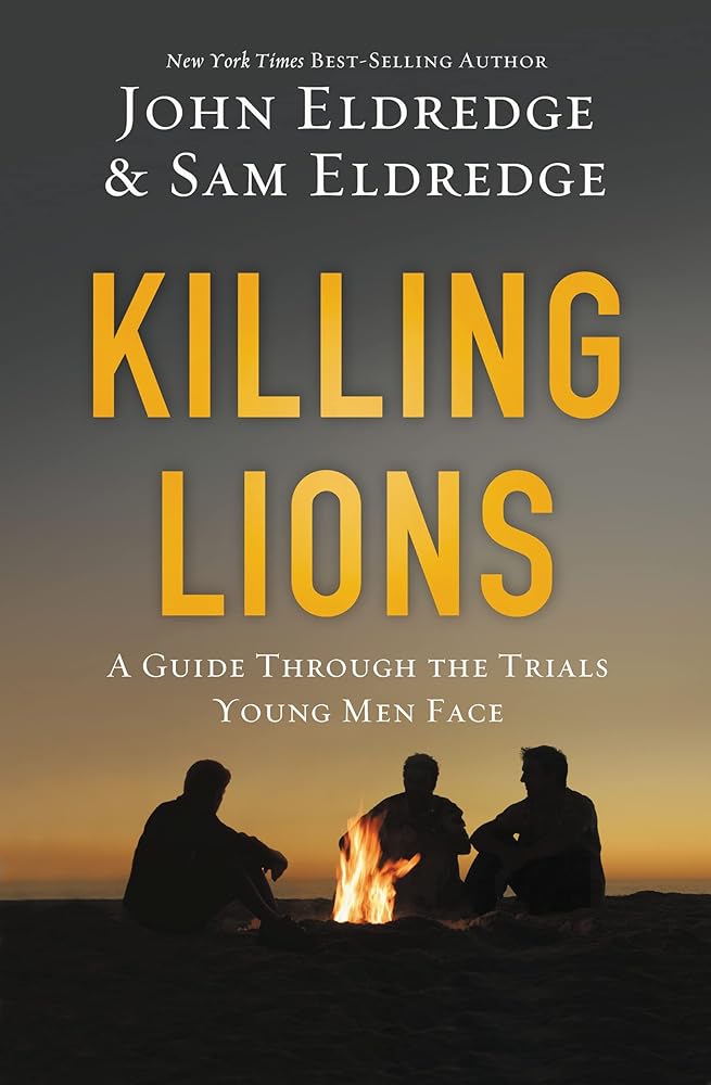 Killing Lions: A Guide Through the Trials Young Men Face cover image