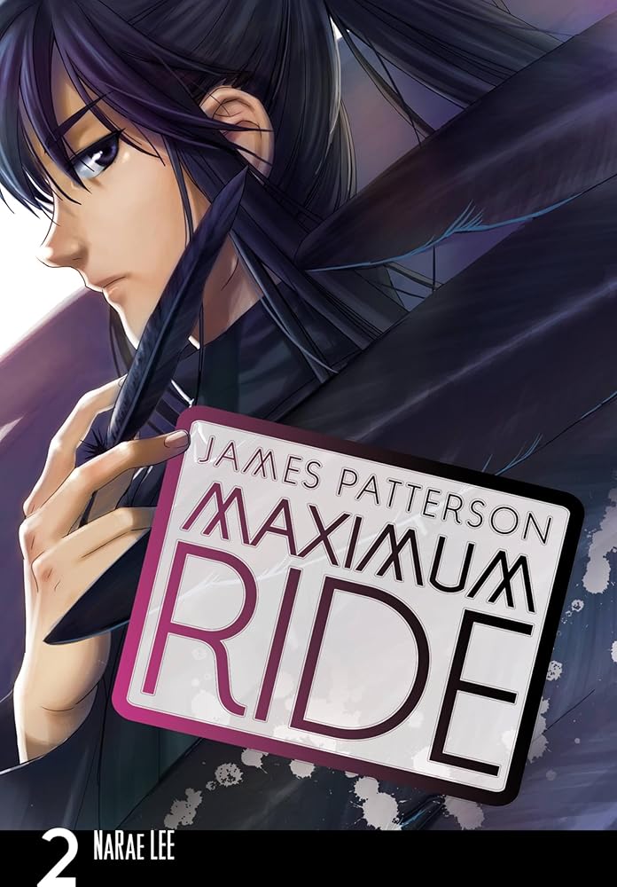 Maximum Ride: The Manga, Vol. 2 (Volume 2) (Maximum Ride: The Manga, 2) cover image