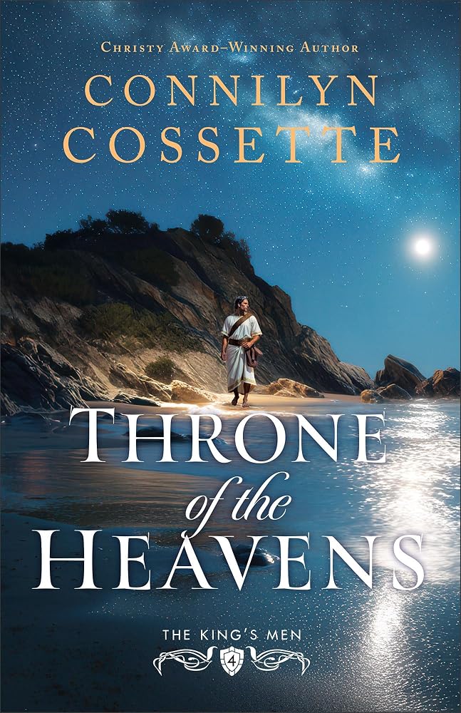 Throne of the Heavens: An Ancient Historical Biblically Inspired Novel Set in the Old Testament-Era during the Iron Age (The King's Men) cover image