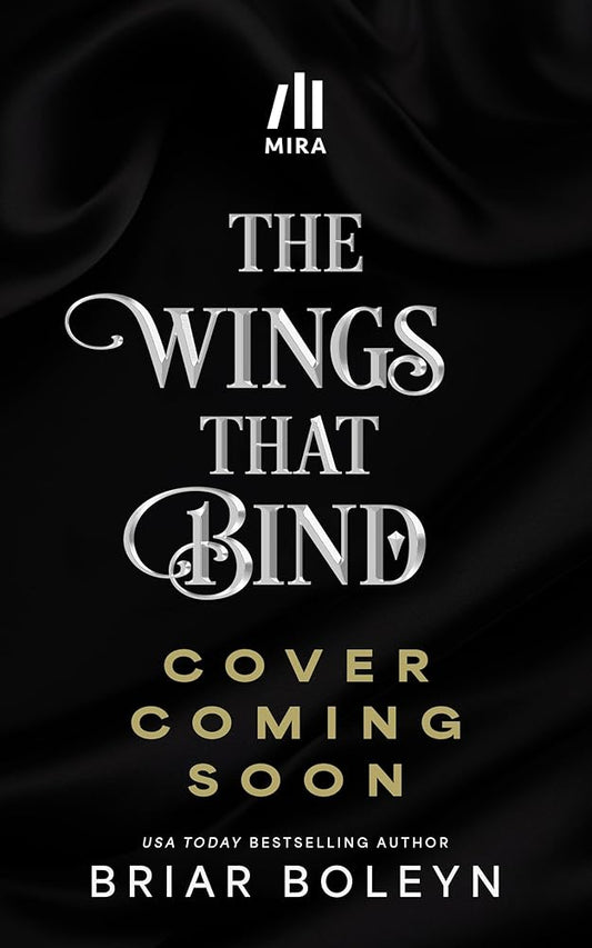 The Wings That Bind (Standard Edition): A Novel (Bloodwing Academy, 3) cover image