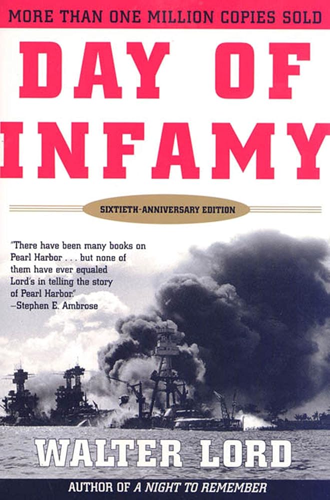 Day of Infamy, 60th Anniversary: The Classic Account of the Bombing of Pearl Harbor cover image
