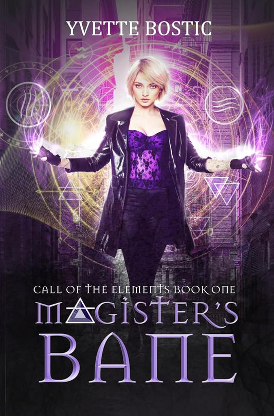 Magister's Bane: Book 1 (Call of the Elements) cover image