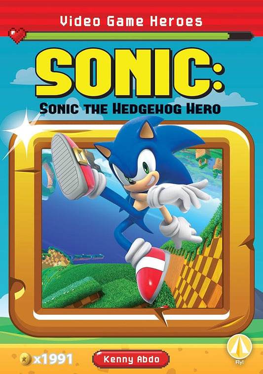 Sonic: Sonic the Hedgehog Hero: Sonic the Hedgehog Hero (Video Game Heroes Set 1) cover image