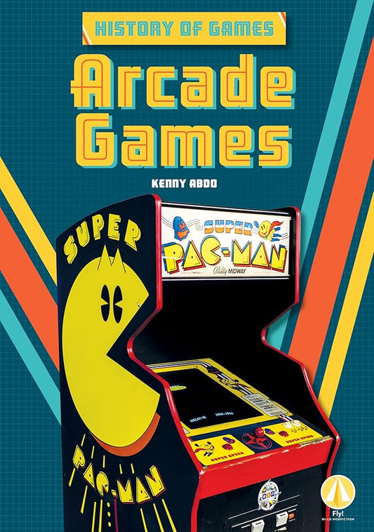 Arcade Games (History of Games) cover image