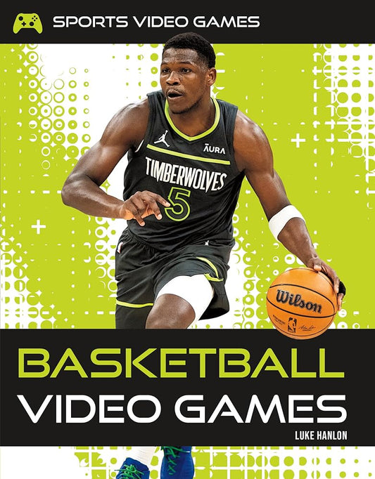 Basketball Video Games (Sports Video Games) cover image