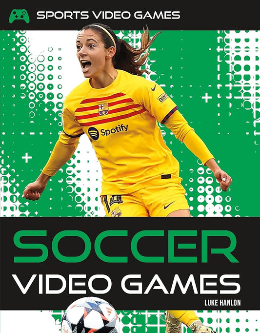 Soccer Video Games (Sports Video Games) cover image