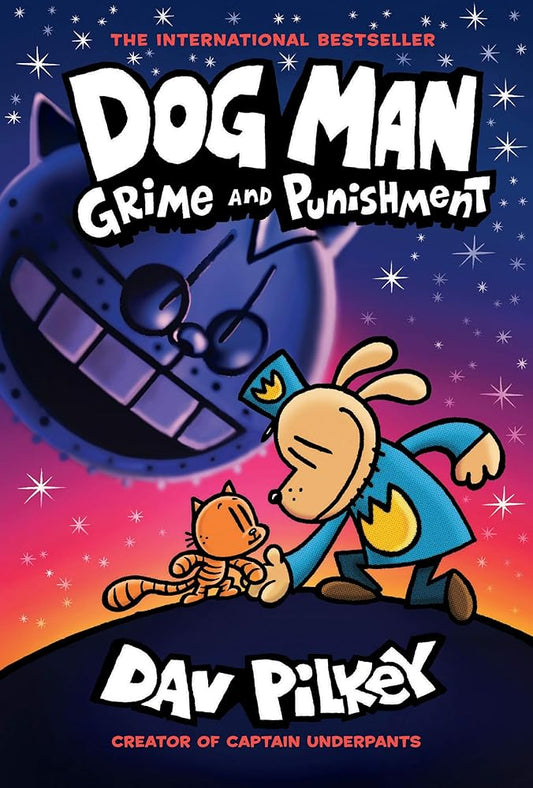 Dog Man: Grime and Punishment: A Graphic Novel (Dog Man #9): From the Creator of Captain Underpants (9) cover image