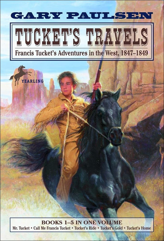 Tucket's Travels: Francis Tucket's Adventures in the West, 1847-1849 (Books 1-5) cover image