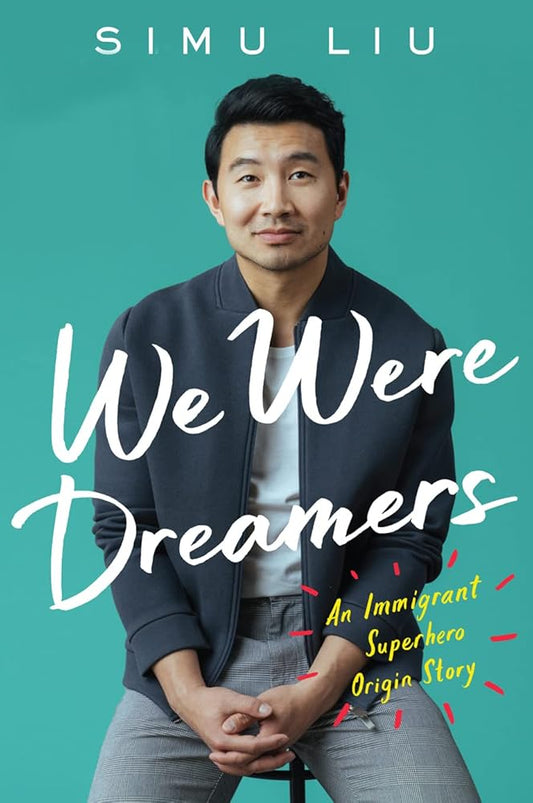 We Were Dreamers: An Immigrant Superhero Origin Story cover image