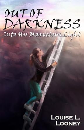 Out of Darkness: Into His Marvelous Light cover image