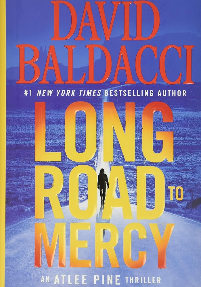 Long Road to Mercy (An Atlee Pine Thriller, 1) cover image