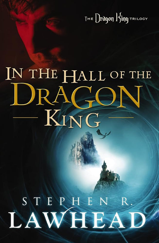 In the Hall of the Dragon King: A sweeping Arthurian styled epic fantasy about hope, destiny, and purpose, perfect for young adult and adult readers (The Dragon King Trilogy) cover image