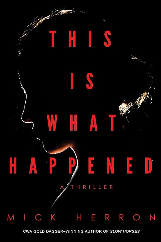 This Is What Happened cover image